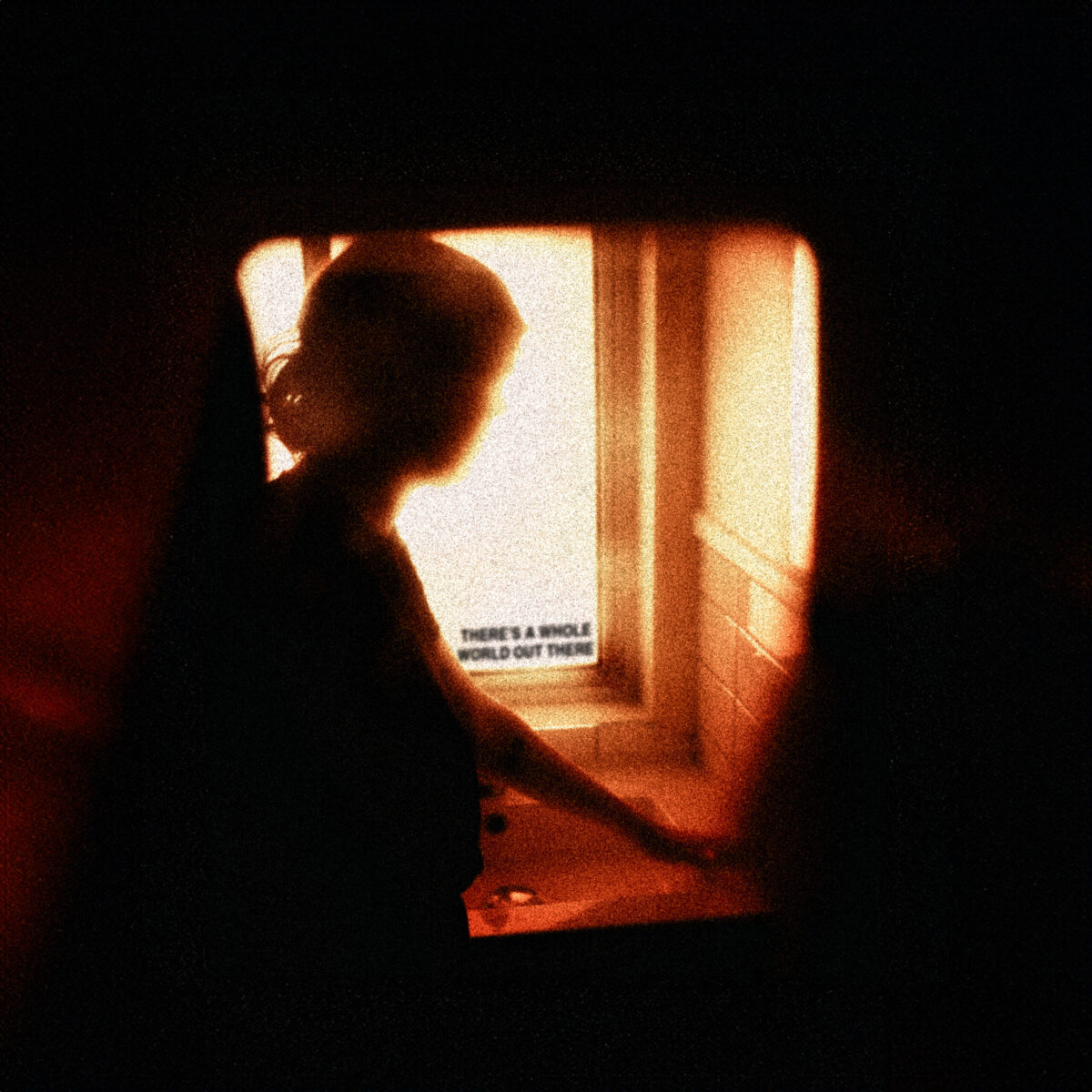 Arm’s Length - "There’s A Whole World Out There"