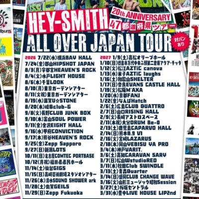 The Suicide Machines ／ HEY-SMITH 20th ANNIVERSARY 「ALL OVER JAPAN TOUR」