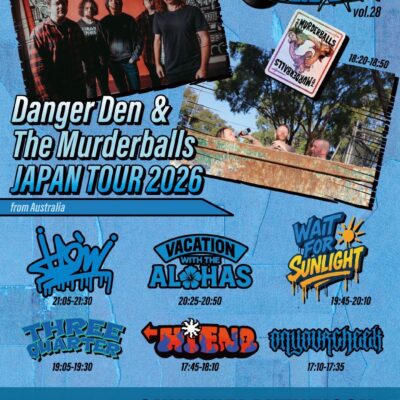 Melodic Bomb vol.28 -Danger Den / The Murderballs JAPAN TOUR 2026-