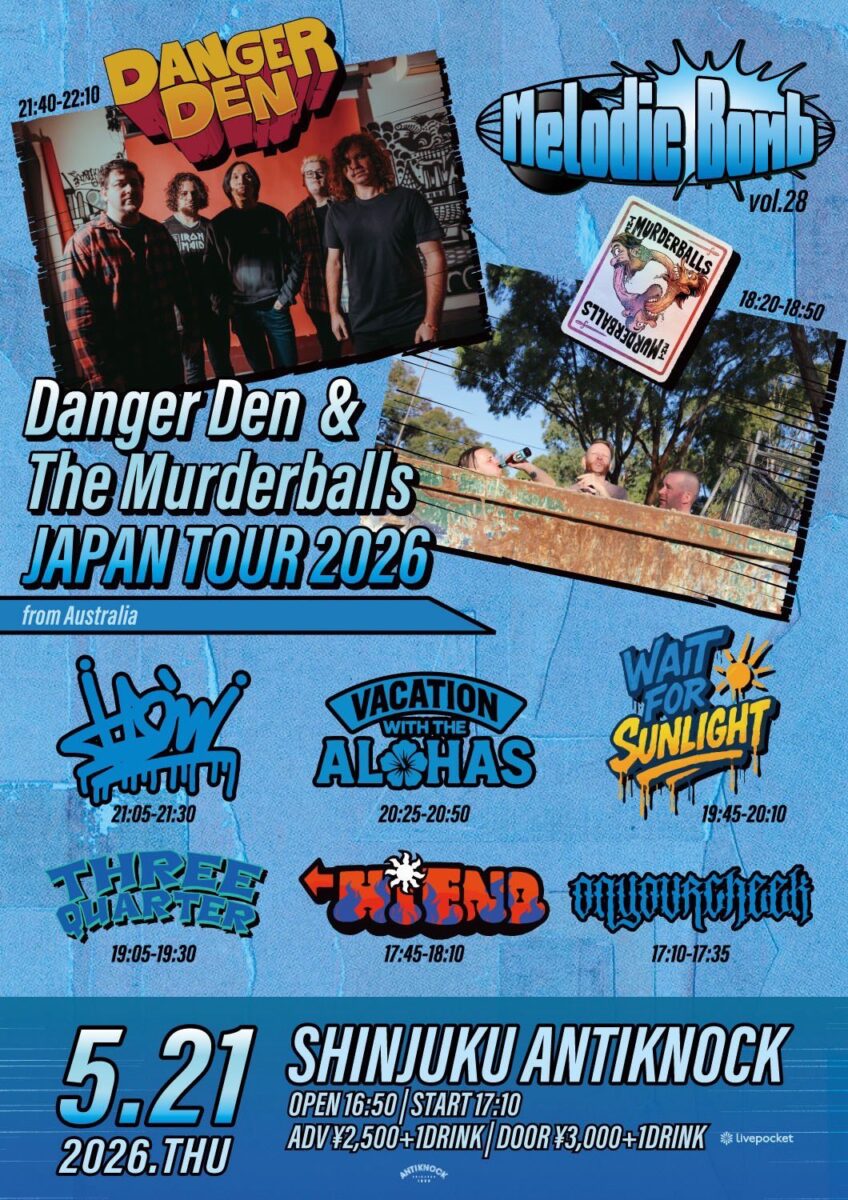 Melodic Bomb vol.28 -Danger Den / The Murderballs JAPAN TOUR 2026-